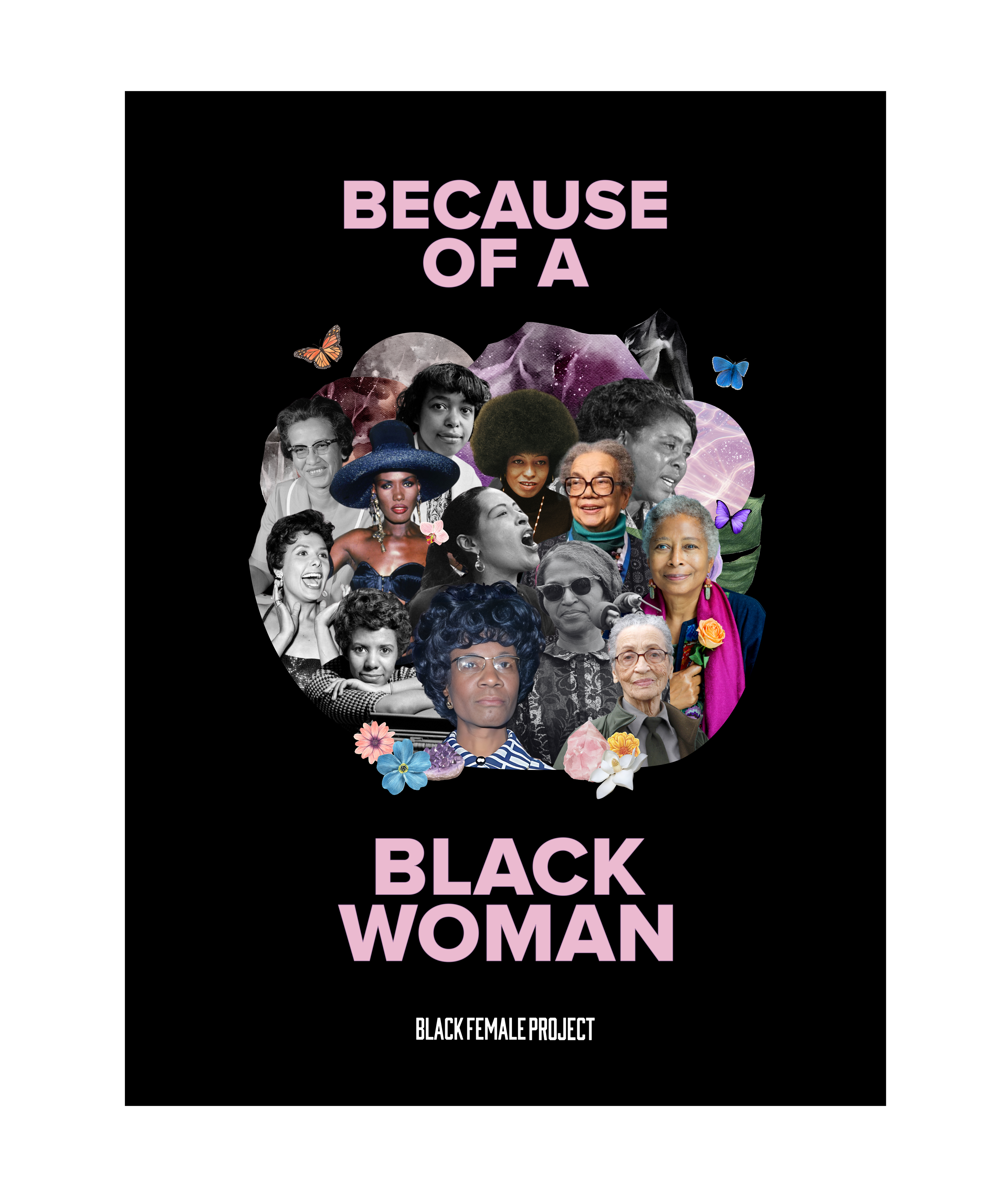 Because of A Black Woman Poster (Coming Soon)