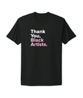 Thank You Black Artists Tee