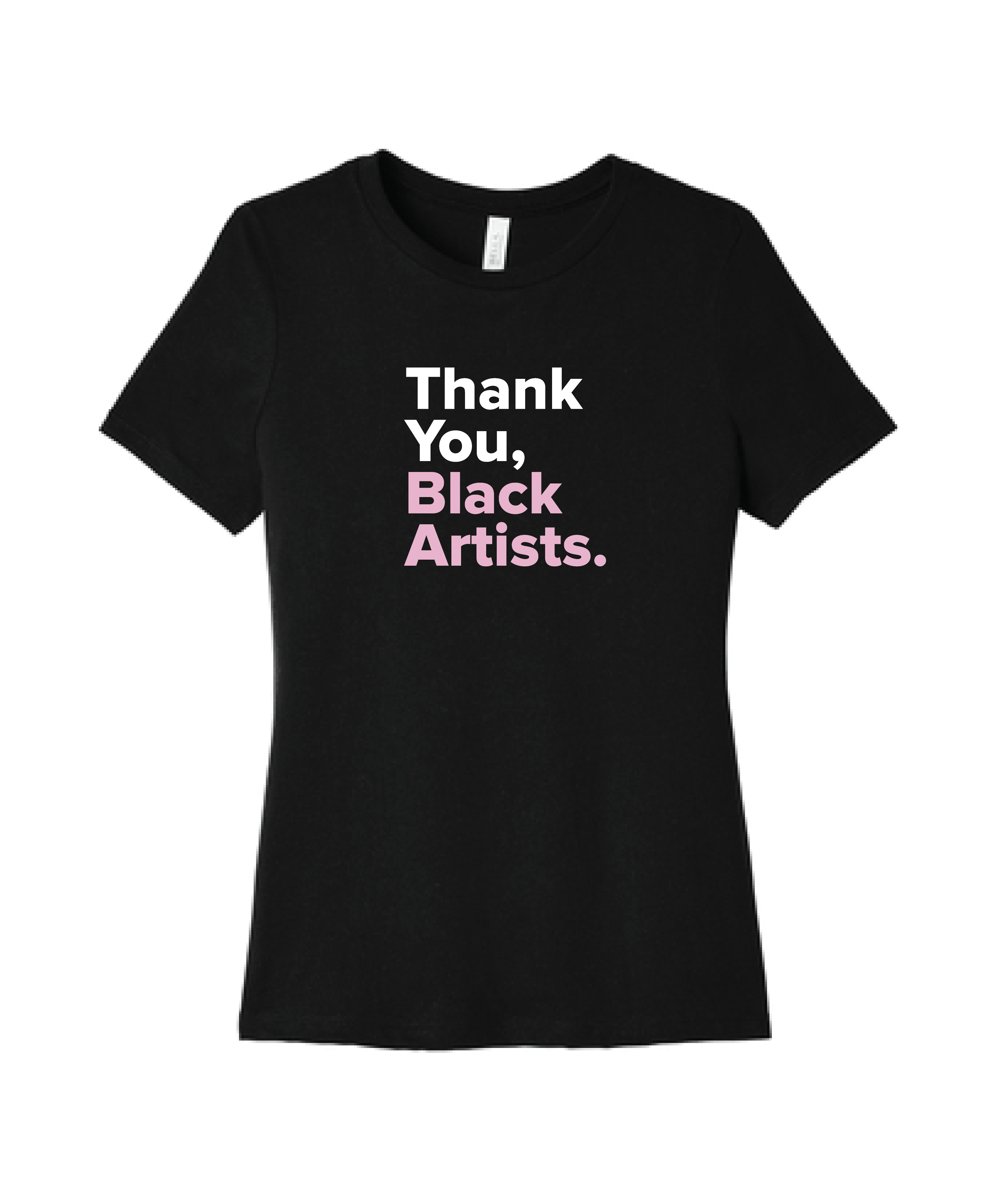 Thank You Black Artists Tee (Women's Fit)