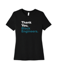 Thank You Black Engineers Tee (Women's Fit)