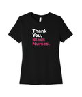 Thank You Black Nurses Tee (Women's Fit)