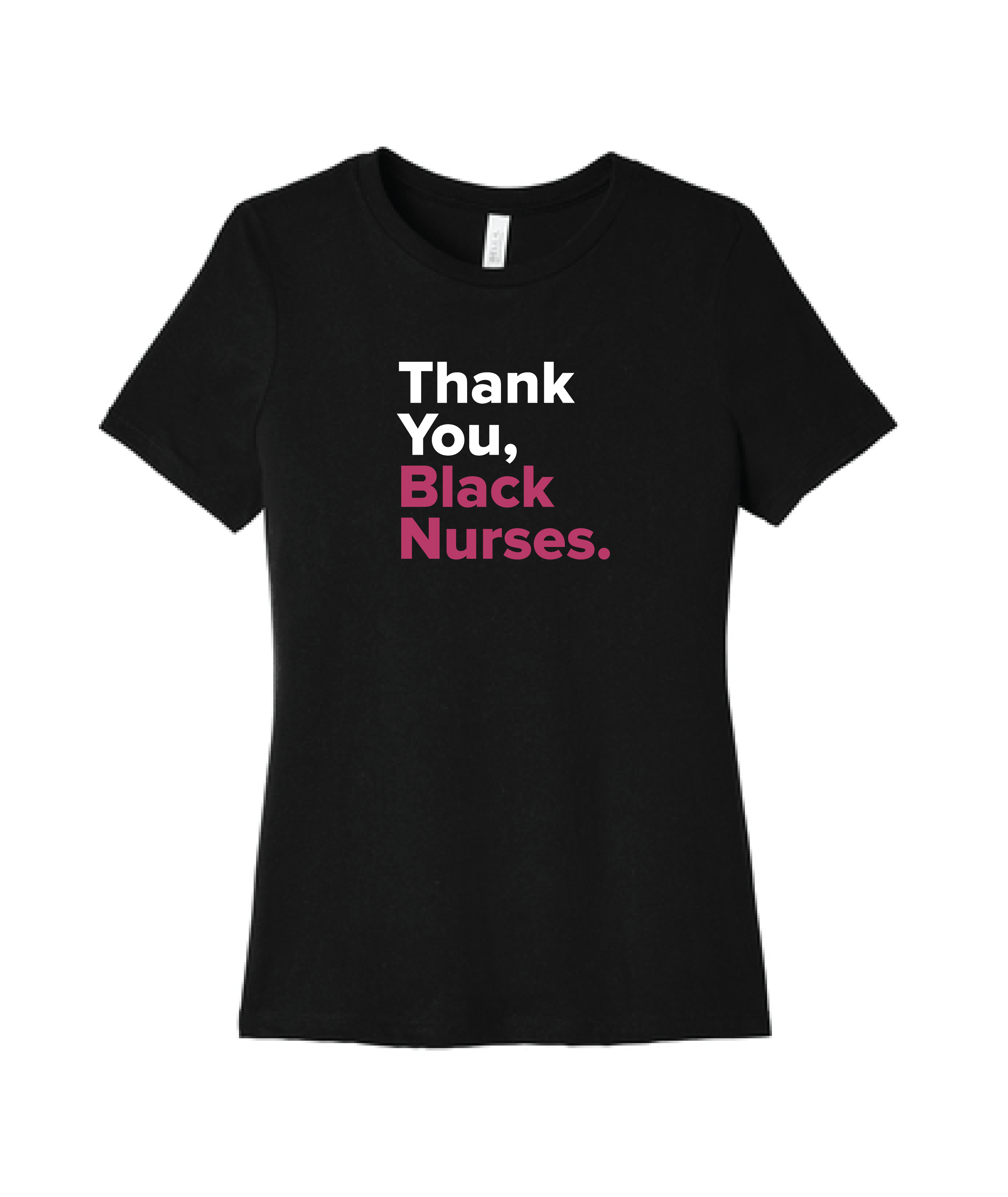 Thank You Black Nurses Tee (Women's Fit)