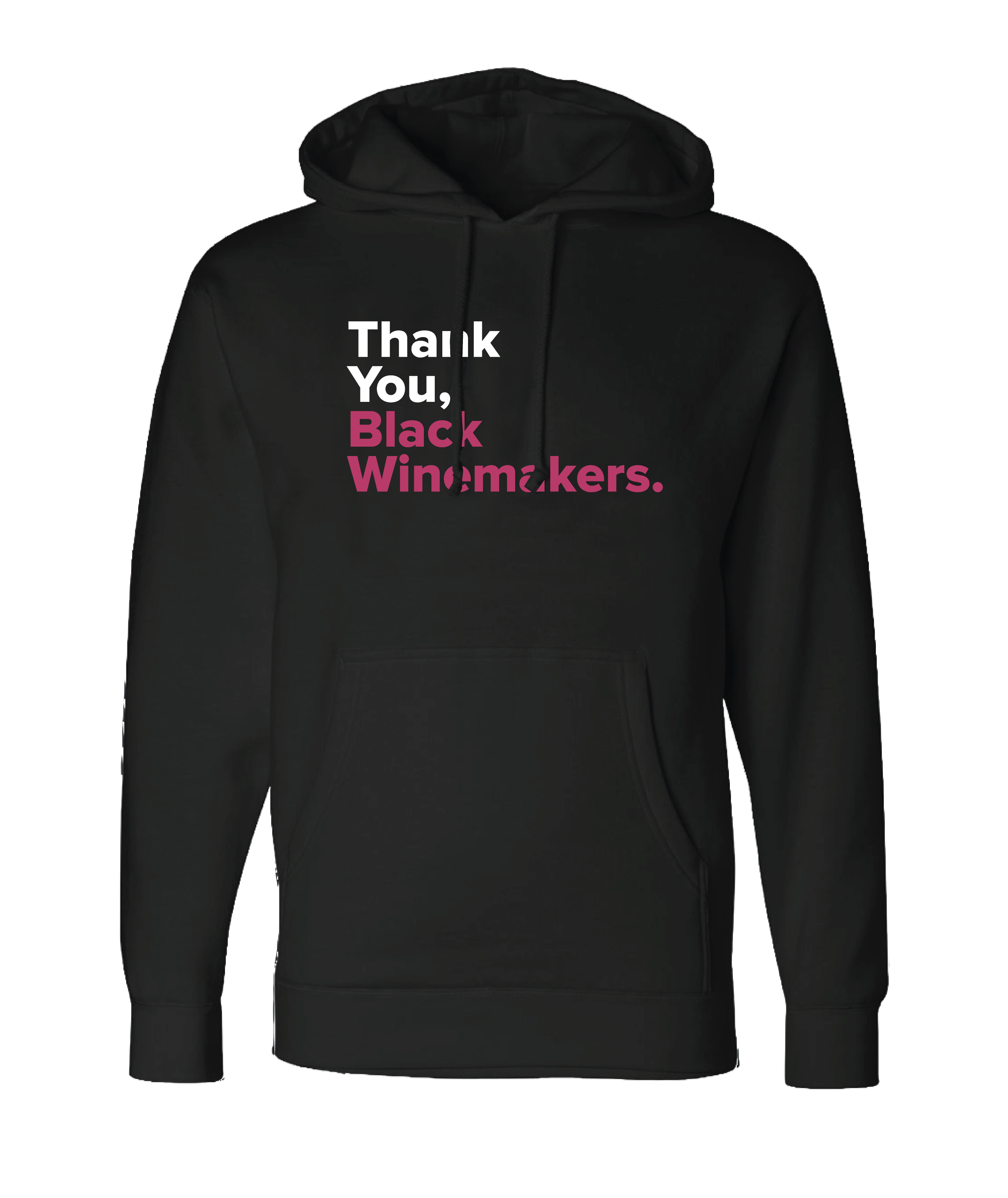 Thank You Black Winemakers Hoodie